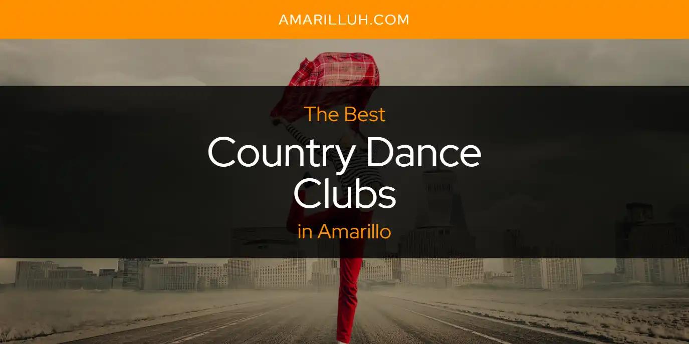 The Absolute Best Country Dance Clubs in Amarillo  [Updated 2024]